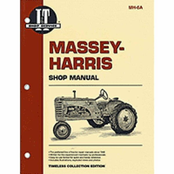 Aftermarket I&T Shop Service Manual MH-6A Fits Massey Harris Tractor Pacer 16 MAR60-0017
